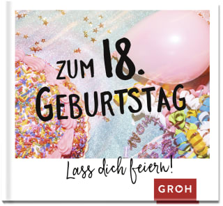 Cover Download Zum 18. Geburtstag - Lass dich feiern!