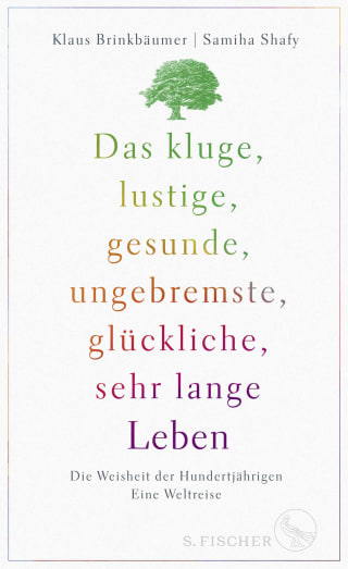 Cover Download Das kluge, lustige, gesunde, ungebremste, glückliche, sehr lange Leben