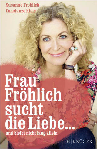 Cover Download Frau Fröhlich sucht die Liebe ... und bleibt nicht lang allein