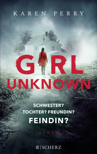 Cover Download Girl Unknown - Schwester? Tochter? Freundin? Feindin?