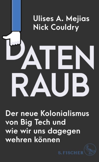 Cover Download Datenraub – Der neue Kolonialismus von Big Tech und wie wir uns dagegen wehren können