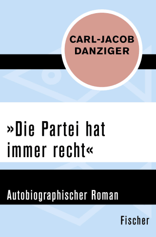 »Die Partei hat immer recht«