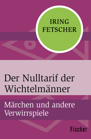 Der Nulltarif der Wichtelmänner