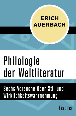 Philologie der Weltliteratur