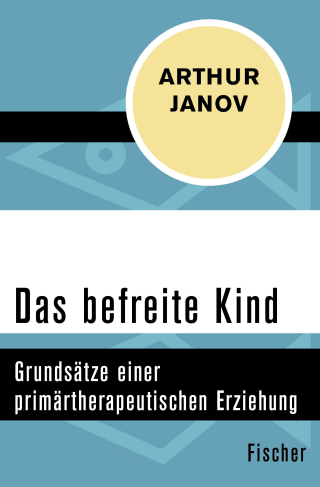 Das befreite Kind