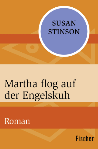 Martha flog auf der Engelskuh