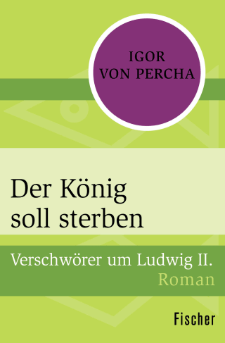 Der König soll sterben