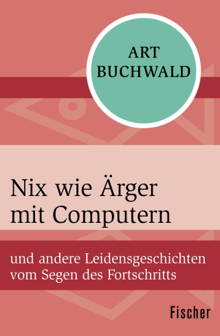 Nix wie Ärger mit Computern