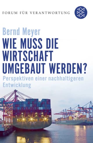 Cover Download Wie muss die Wirtschaft umgebaut werden?