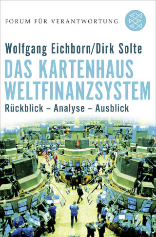 Das Kartenhaus Weltfinanzsystem