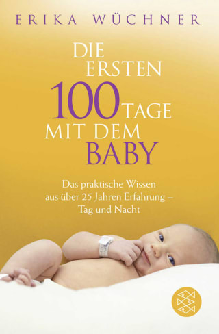 Die ersten 100 Tage mit dem Baby