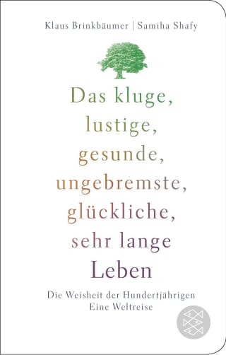 Cover Download Das kluge, lustige, gesunde, ungebremste, glückliche, sehr lange Leben