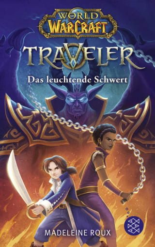 World of Warcraft: Traveler. Das leuchtende Schwert