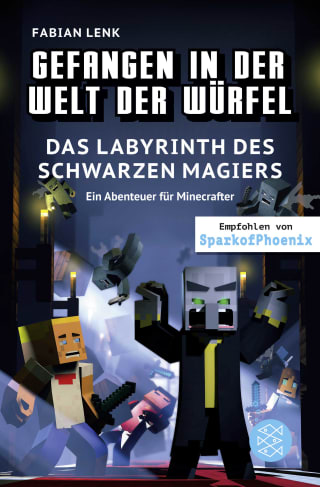 Cover Download Gefangen in der Welt der Würfel. Das Labyrinth des schwarzen Magiers. Ein Abenteuer für Minecrafter