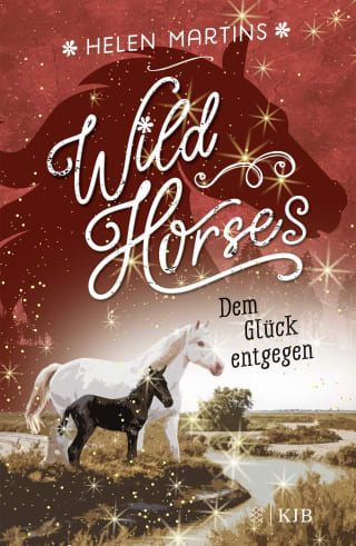 Cover Download Wild Horses − Dem Glück entgegen