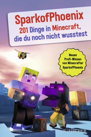 Cover Download SparkofPhoenix: 201 Dinge in Minecraft, die du noch nicht wusstest