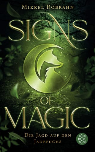 Cover Download Signs of Magic 1 – Die Jagd auf den Jadefuchs