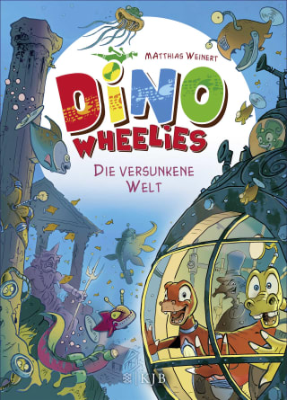 Dino Wheelies – Die versunkene Welt