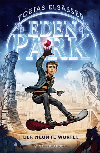 Eden Park – Der neunte Würfel