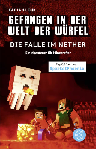 Cover Download Gefangen in der Welt der Würfel. Die Falle im Nether. Ein Abenteuer für Minecrafter