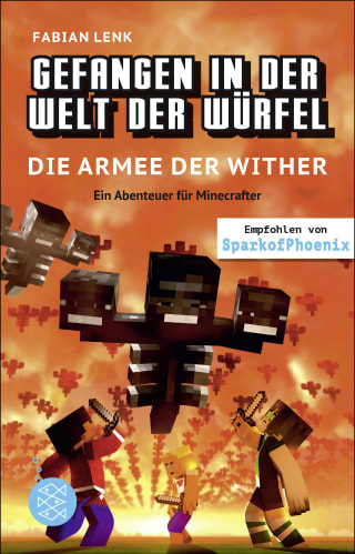 Cover Download Gefangen in der Welt der Würfel. Die Armee der Wither. Ein Abenteuer für Minecrafter