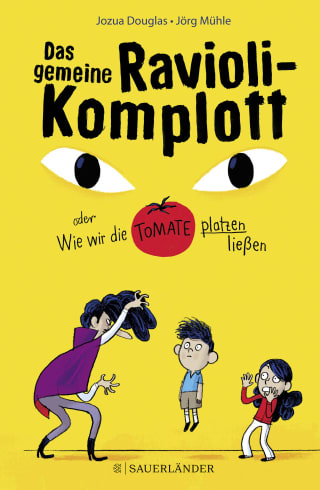 Cover Download Das gemeine Ravioli-Komplott oder Wie wir die Tomate platzen ließen