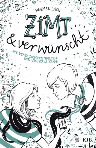 Cover Download Zimt und verwünscht − Die vertauschten Welten der Victoria King