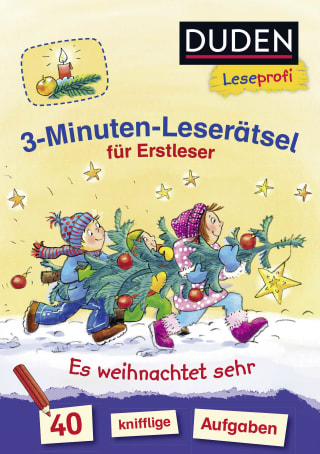 Cover Download Duden Leseprofi – 3-Minuten-Leserätsel für Erstleser: Es weihnachtet sehr
