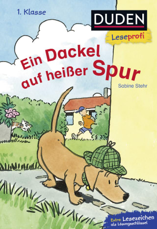 Duden Leseprofi – Ein Dackel auf heißer Spur, 1. Klasse