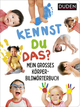 Duden 18+: Kennst du das? Mein großes Körper-Bildwörterbuch