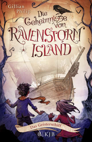 Die Geheimnisse von Ravenstorm Island – Das Geisterschiff