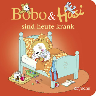 Bobo & Hasi sind heute krank