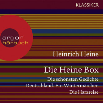 Die Heine Box (Die schönsten Gedichte / Deutschland. Ein Wintermärchen / Die Harzreise)