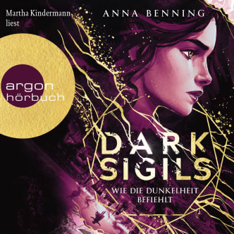 Dark Sigils – Wie die Dunkelheit befiehlt