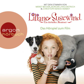 Liliane Susewind – Das Originalhörspiel zum Kinofilm