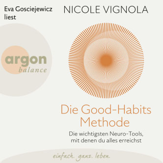 Die Good-Habits-Methode