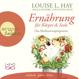 Ernährung für Körper und Seele