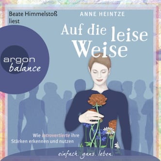 Auf die leise Weise