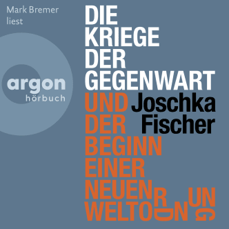 Die Kriege der Gegenwart und der Beginn einer neuen Weltordnung