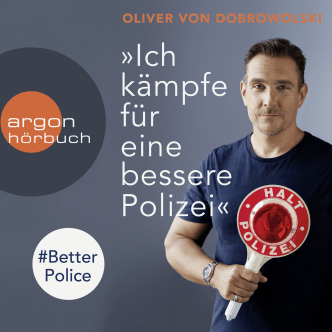 »Ich kämpfe für eine bessere Polizei« – #BetterPolice