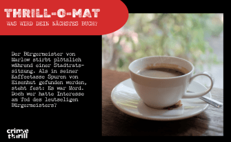 Thrill-O-Mat 9: Der Bürgermeister von Marlow stirbt plötzlich während einer Stadtrats-sitzung. Als in seiner Kaffeetasse Spuren von Eisenhut gefunden werden, steht fest: Es war Mord. Doch wer hatte Interesse am Tod des leutseligen Bürgermeisters?