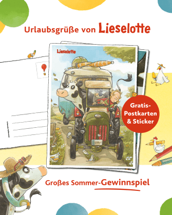 Werbebild für das "Große Sommer-Gewinnspiel" von Lieselotte mit einer Zeichnung der Kuh Lieselotte, die mit einem Bauern auf einem Traktor in den Urlaub fährt. Text: "Urlaubsgrüße von Lieselotte" und "Gratis-Postkarten & Sticker".