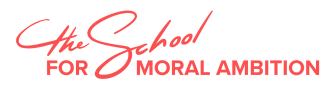 Logo: The School for Moral Ambition
