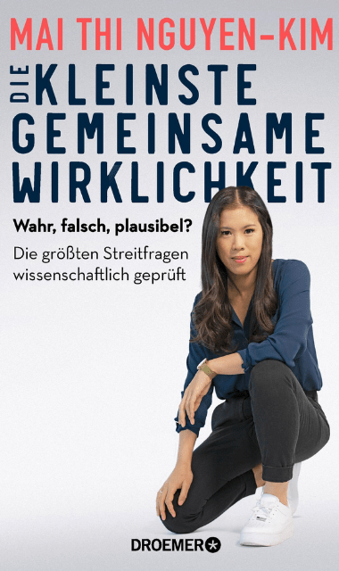 Mai Thi Nguyen-Kim, Die kleinste gemeinsame Wirklichkeit