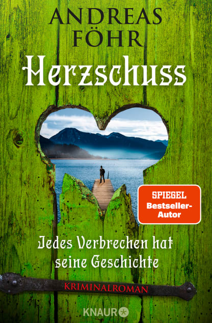 Andreas Föhr: Herzschuss