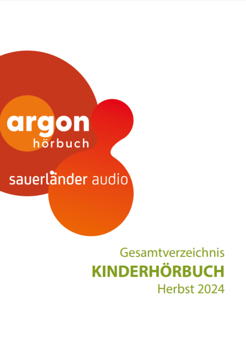 argon hörbuch. Gesamtverzeichnis Kinderhörbuch. Herbst 2024