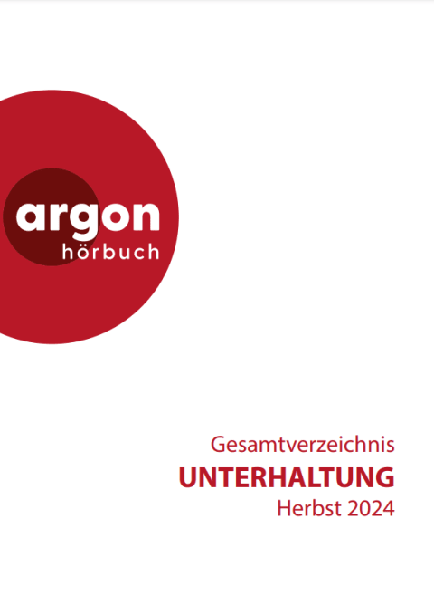 argon hörbuch. Gesamtverzeichnis Unterhaltung. Herbst 2024