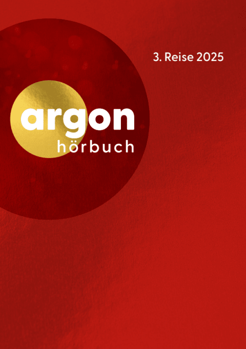 argon hörbuch. 3. Reise 2025