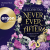 Never Ever After