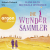 Die Wundersammler